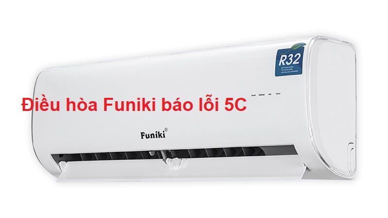 dieu-hoa-funiki-bao-loi-5c
